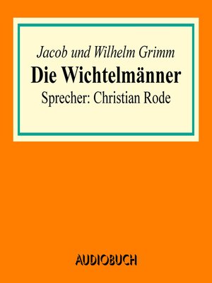 Die Wichtelmänner - Audiobook